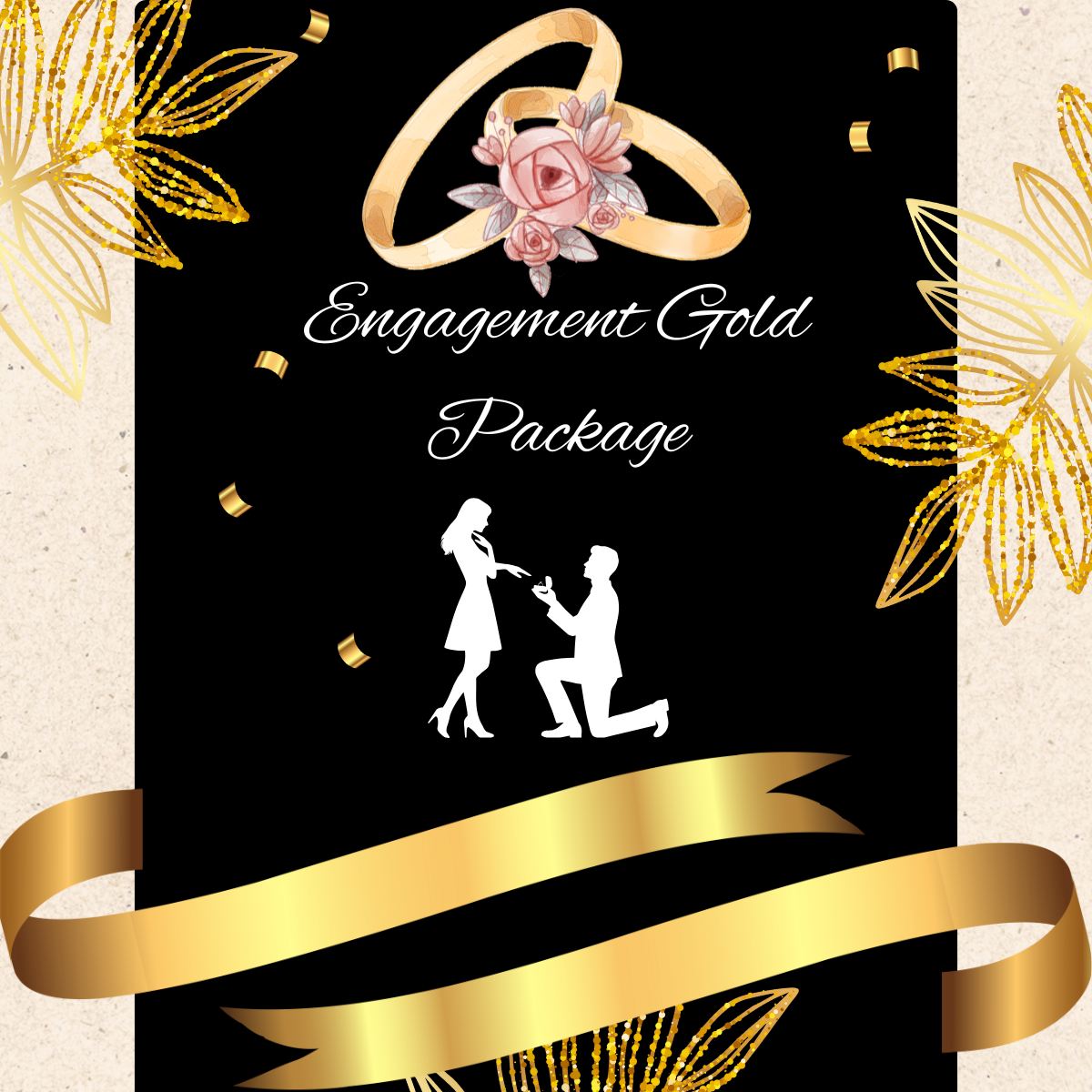 ENGAGEMENT GOLD PACKAGE